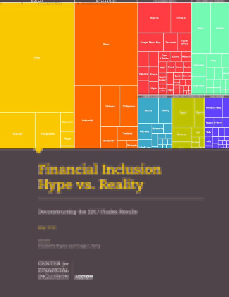 Financial Inclusion Hype vs. Reality: Deconstructing the 2017 Findex ...